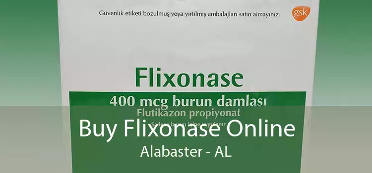 Buy Flixonase Online Alabaster - AL