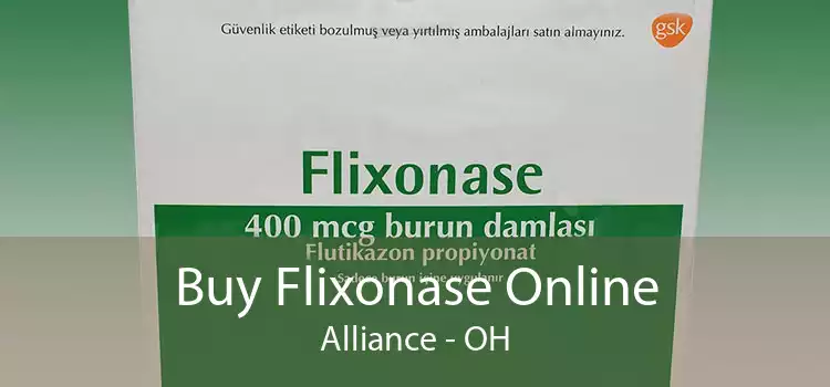 Buy Flixonase Online Alliance - OH