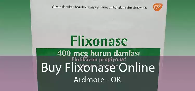 Buy Flixonase Online Ardmore - OK