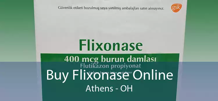 Buy Flixonase Online Athens - OH