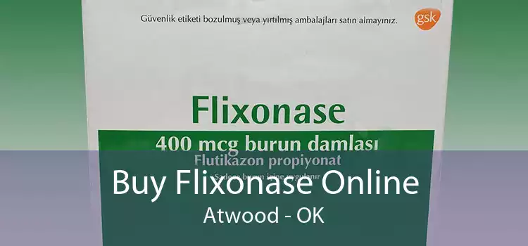Buy Flixonase Online Atwood - OK