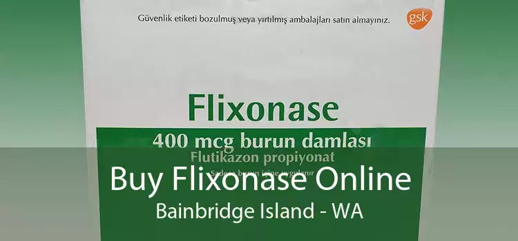 Buy Flixonase Online Bainbridge Island - WA