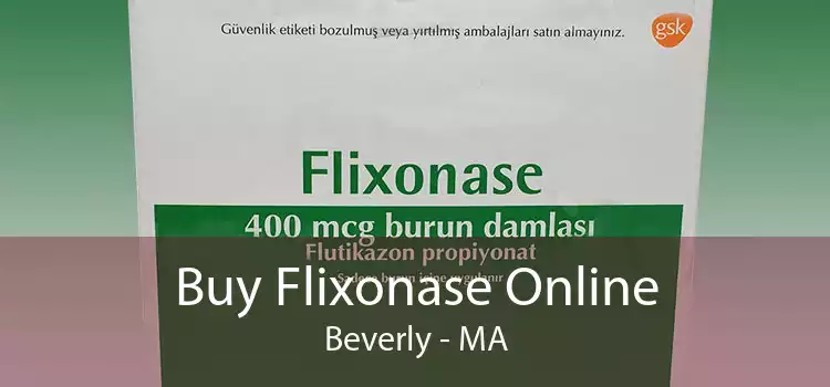 Buy Flixonase Online Beverly - MA