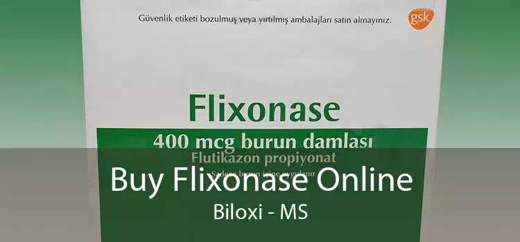 Buy Flixonase Online Biloxi - MS
