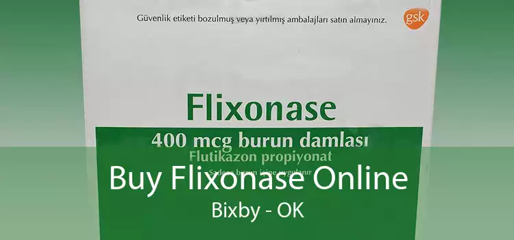 Buy Flixonase Online Bixby - OK