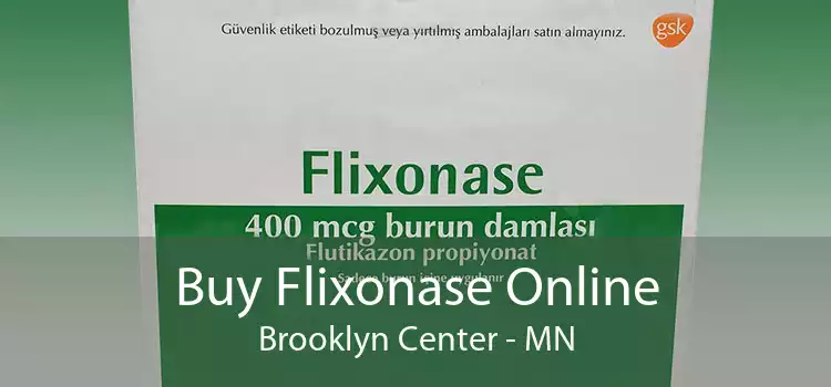Buy Flixonase Online Brooklyn Center - MN
