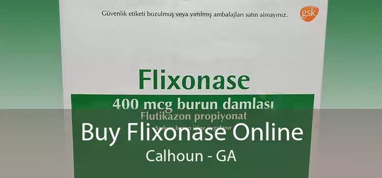 Buy Flixonase Online Calhoun - GA