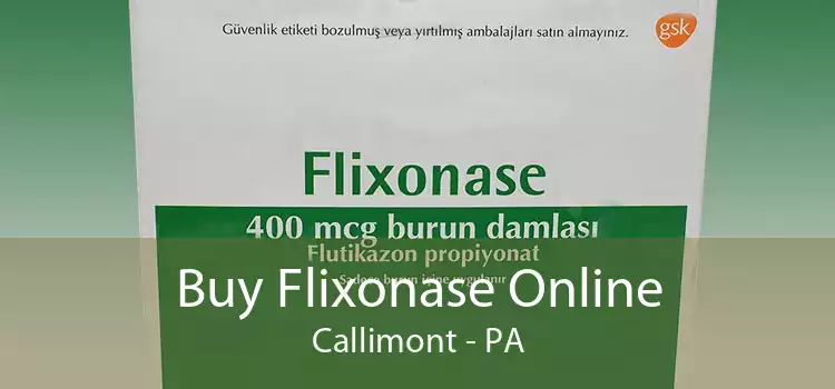 Buy Flixonase Online Callimont - PA