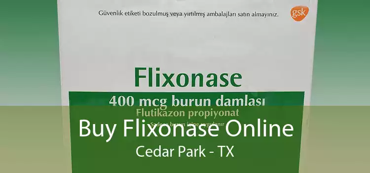 Buy Flixonase Online Cedar Park - TX