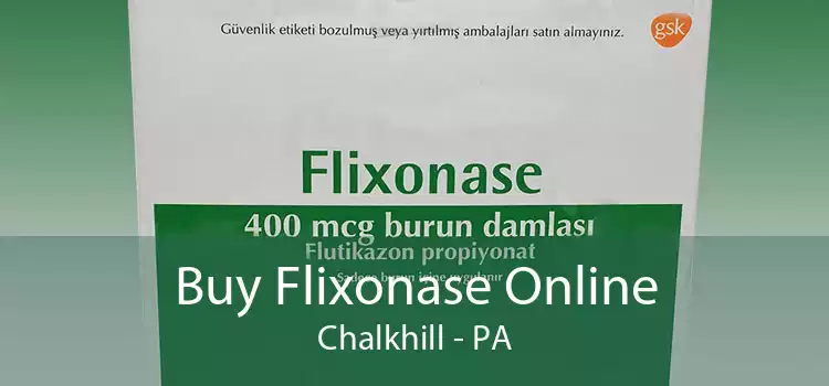Buy Flixonase Online Chalkhill - PA
