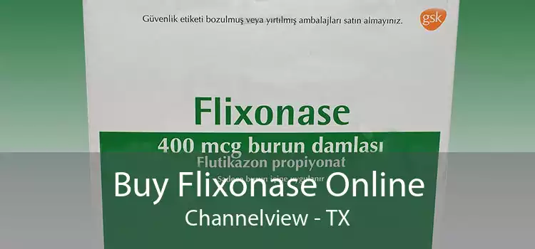 Buy Flixonase Online Channelview - TX