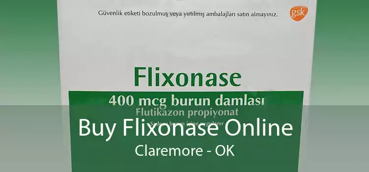 Buy Flixonase Online Claremore - OK