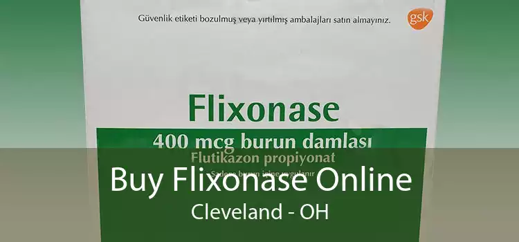Buy Flixonase Online Cleveland - OH