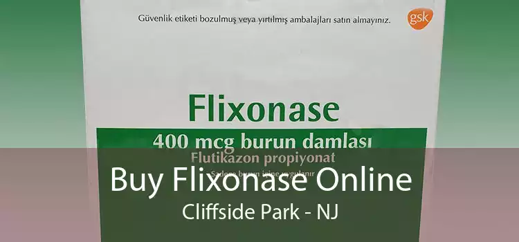 Buy Flixonase Online Cliffside Park - NJ