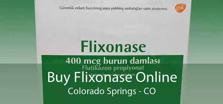 Buy Flixonase Online Colorado Springs - CO