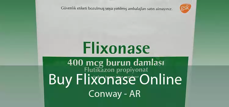 Buy Flixonase Online Conway - AR