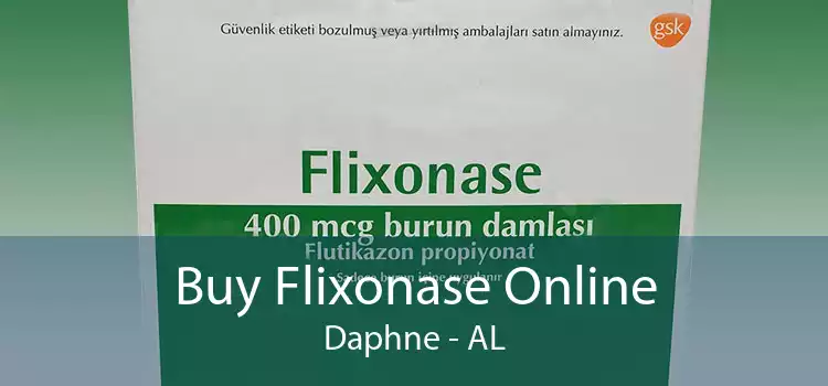 Buy Flixonase Online Daphne - AL