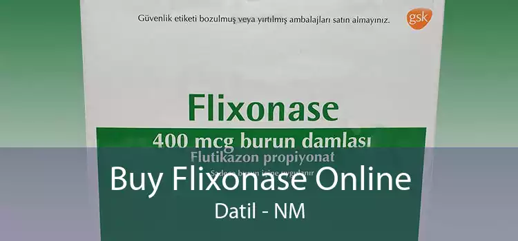 Buy Flixonase Online Datil - NM