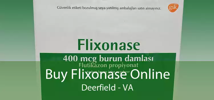 Buy Flixonase Online Deerfield - VA