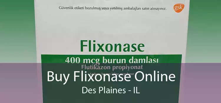 Buy Flixonase Online Des Plaines - IL